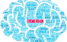 Suffering from ‘Chemo Brain’? There’s Hope