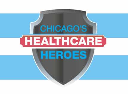 Chicago’s Healthcare Heroes